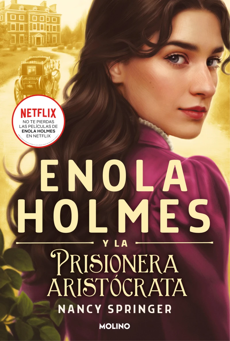 Portada: Enola Holmes y la prisionera aristócrata (Enola Holmes 2)