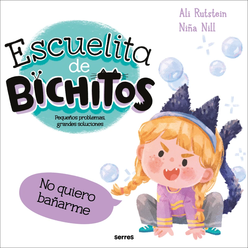 Portada: Escuelita de bichitos - No quiero bañarme