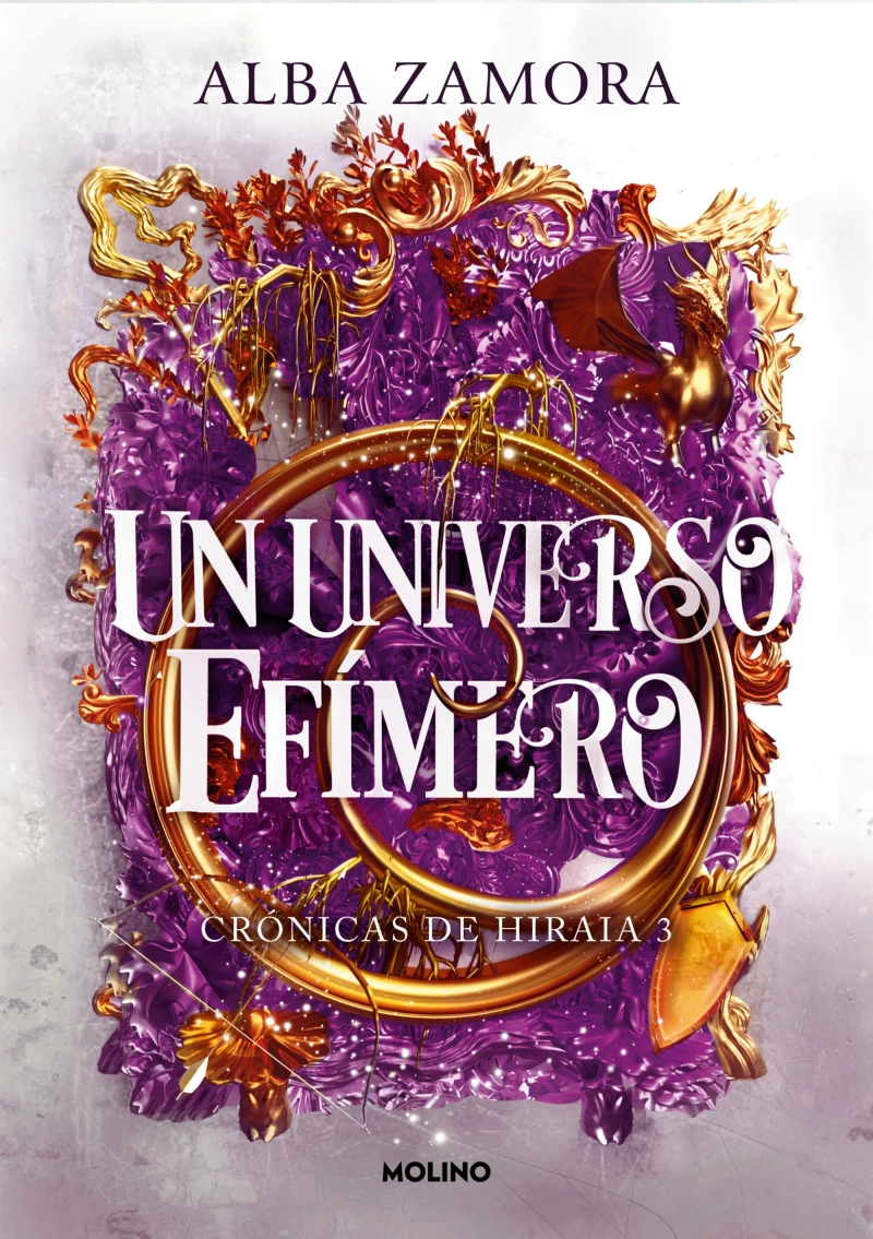 Portada: Un universo efímero (Crónicas de Hiraia 3)