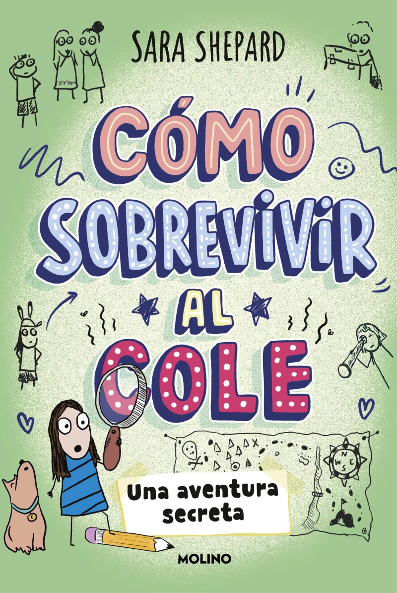 Portada: Cómo sobrevivir al cole 3 - Una aventura secreta