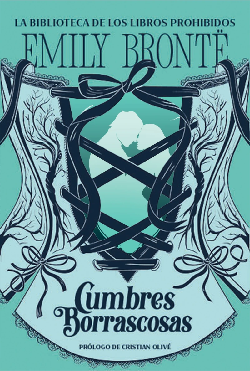 Portada: Cumbres borrascosas (La biblioteca de los libros prohibidos)