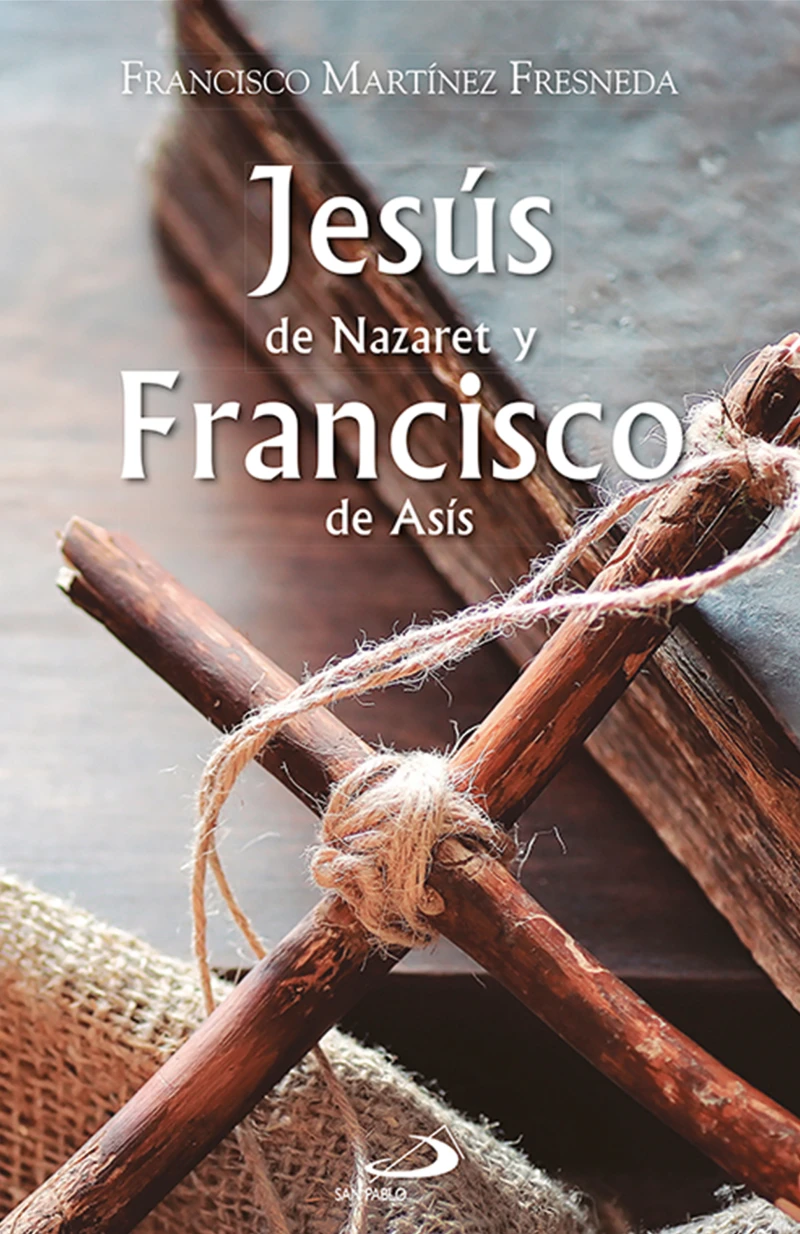 Portada: Jesús de Nazaret y Francisco de Asís