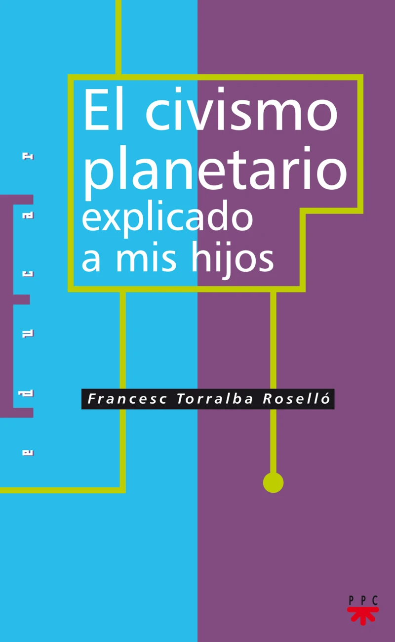 Portada: El civismo planetario explicado a mis hijos