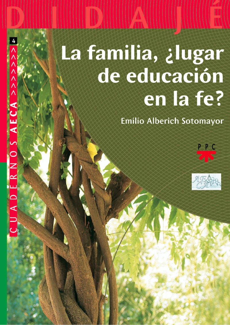 Portada: La familia, ¿Lugar de educación en la fe?