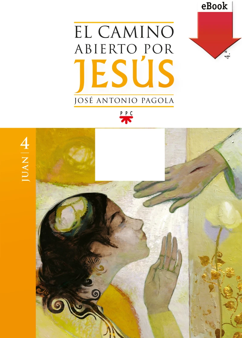Portada: El camino abierto por Jesús. Juan