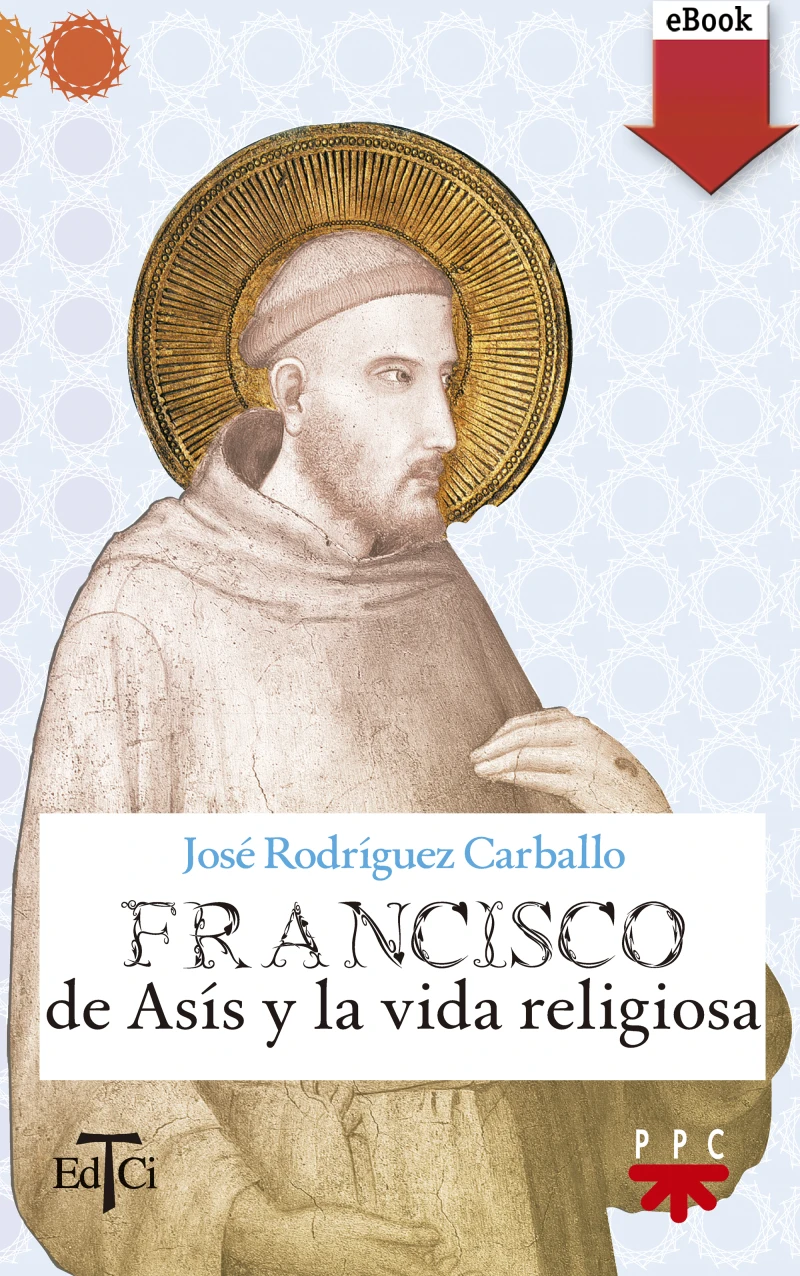 Portada: Francisco de Asís y la vida religiosa