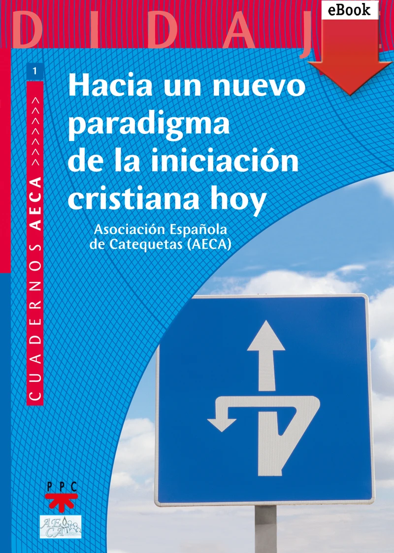Portada: Hacia un nuevo paradigma de la iniciación cristiana hoy