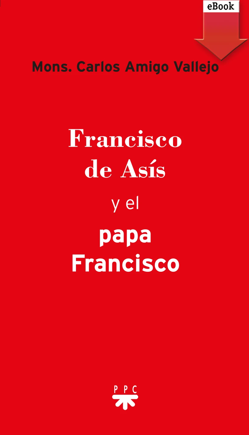 Portada: Francisco de Asís y el Papa Francisco