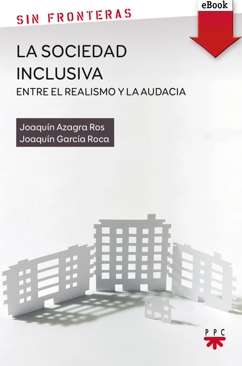 Portada: La sociedad inclusiva: entre el realismo y la audacia