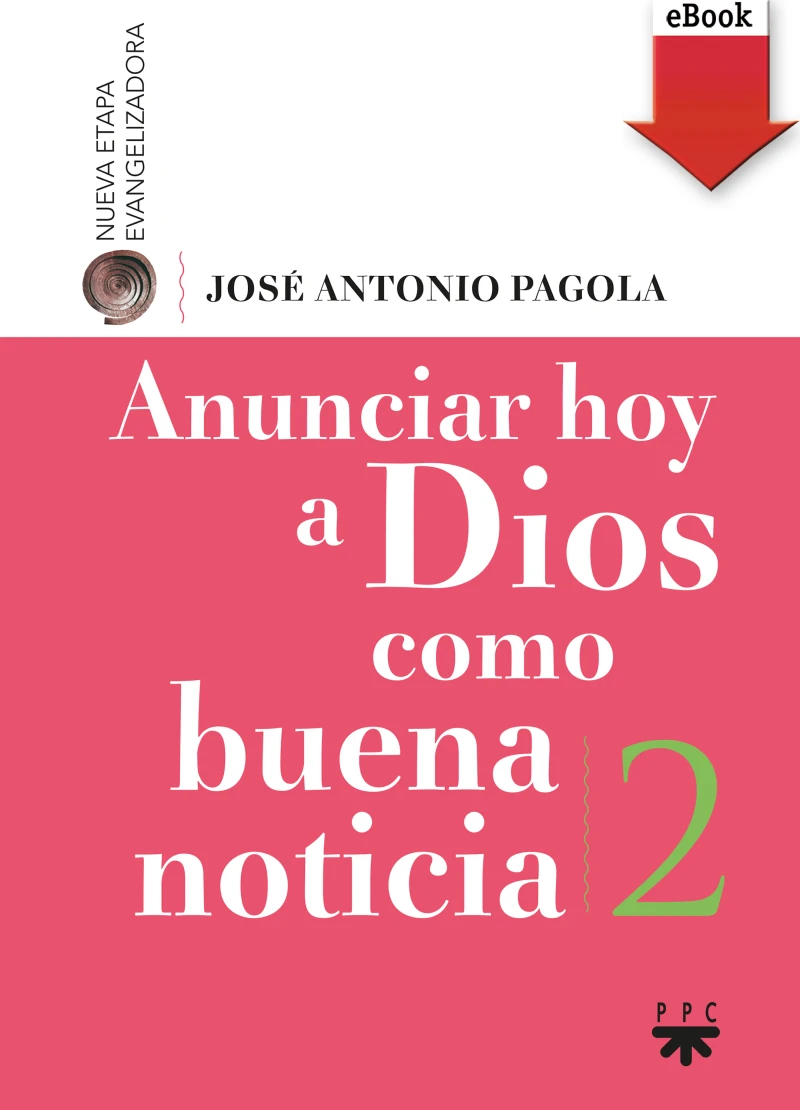 Portada: Anunciar hoy a Dios como buena noticia