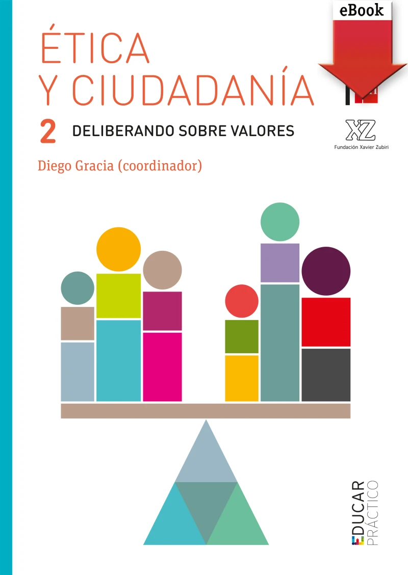 Portada: Ética y ciudadanía 2. Deliberando sobre valores