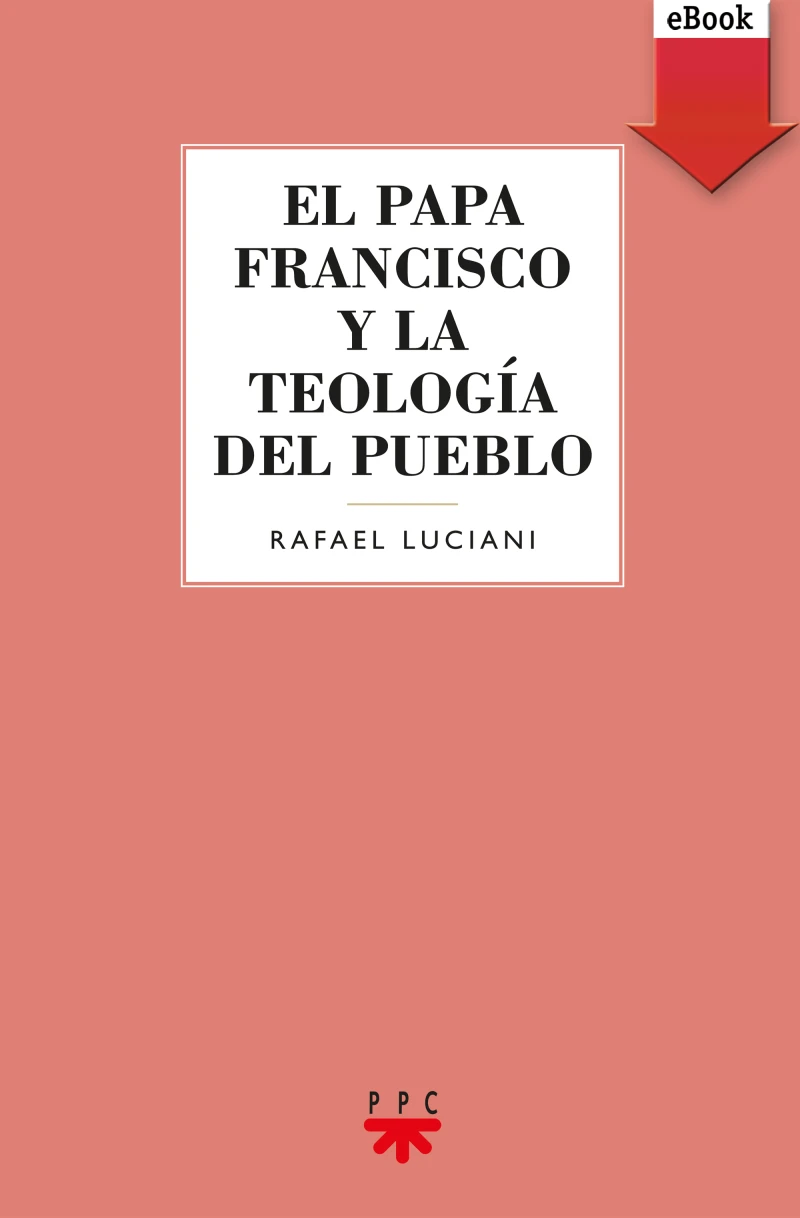 Portada: El Papa Francisco y la teología del pueblo