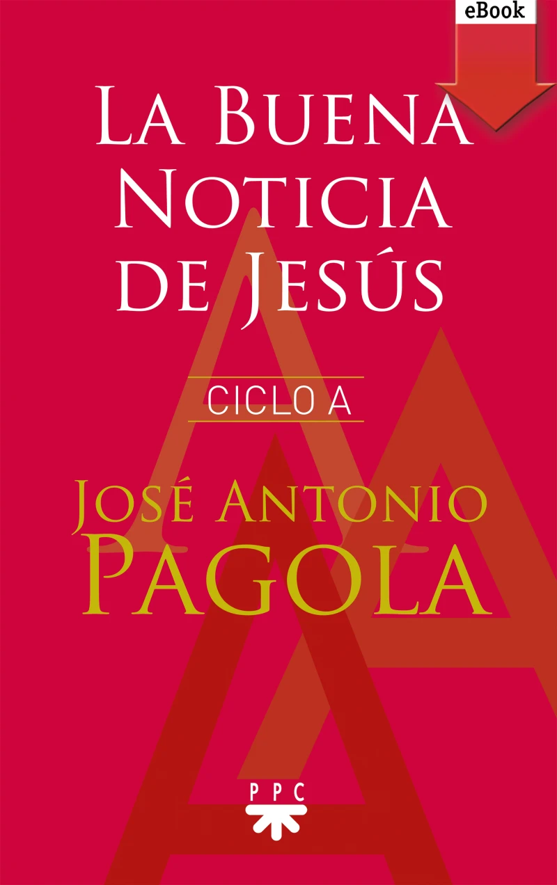 Portada: La Buena noticia de Jesús. Ciclo A