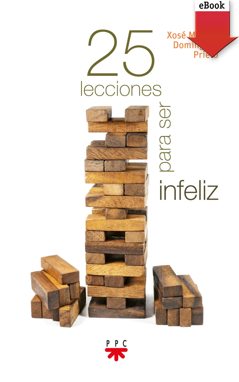 Portada: 25 lecciones para ser infeliz