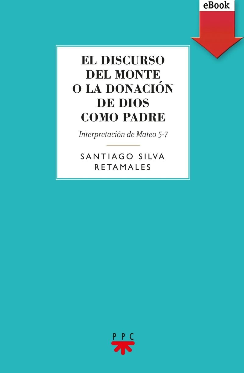 Portada: El discurso del Monte o la donación de Dios como Padre