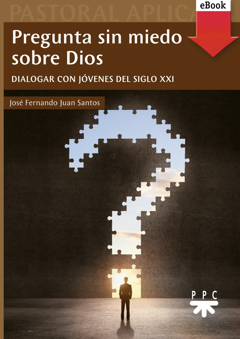 Portada: Pregunta sin miedo sobre Dios