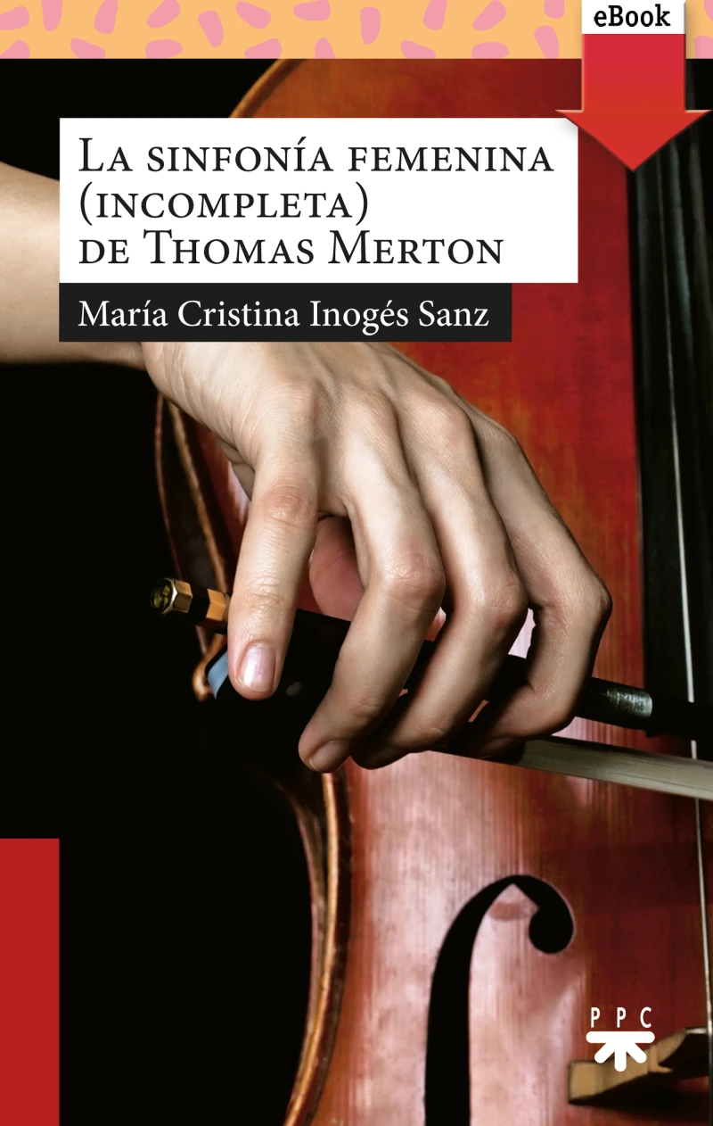 Portada: La sinfonía femenina de Thomas Merton
