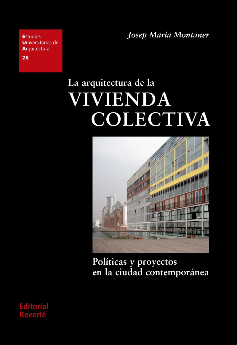 Portada: La arquitectura de la vivienda colectiva