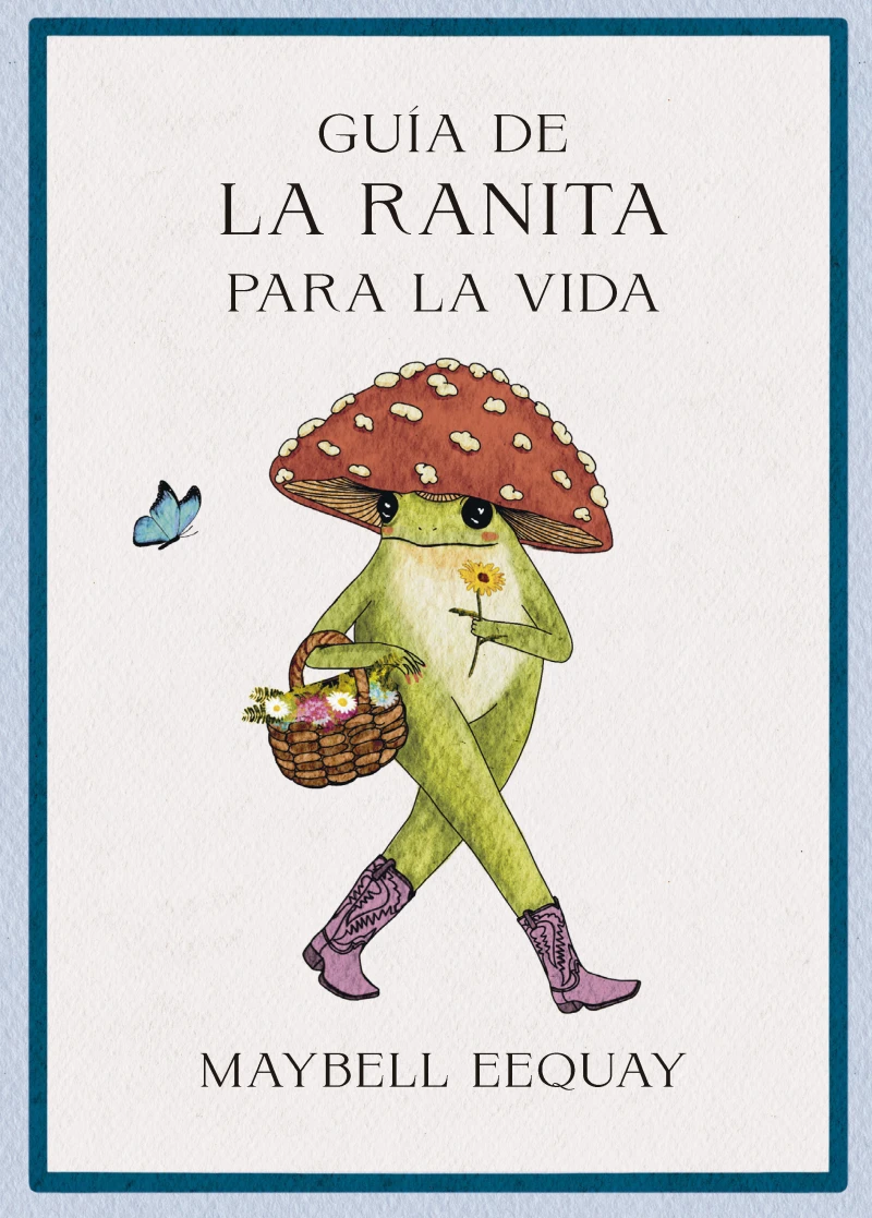 Portada: Guía de la ranita para la vida