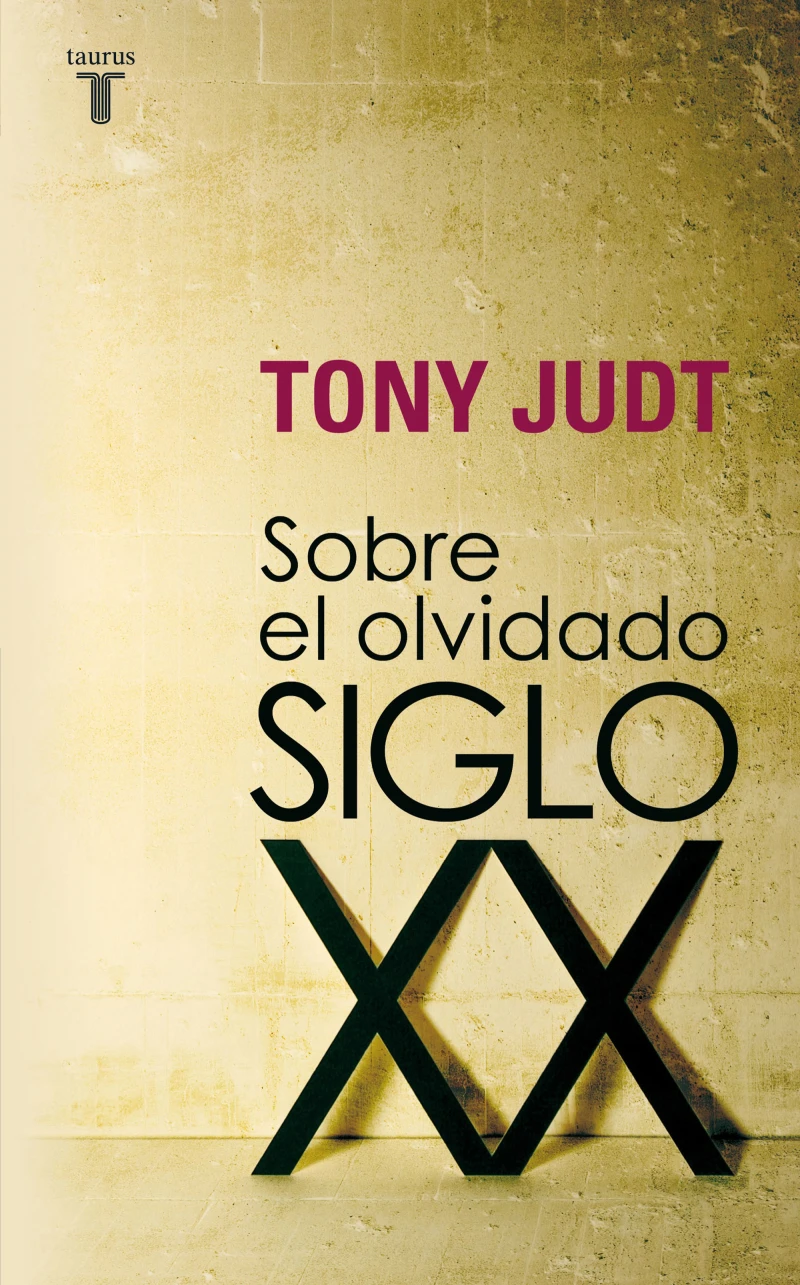 Portada: Sobre el olvidado siglo XX