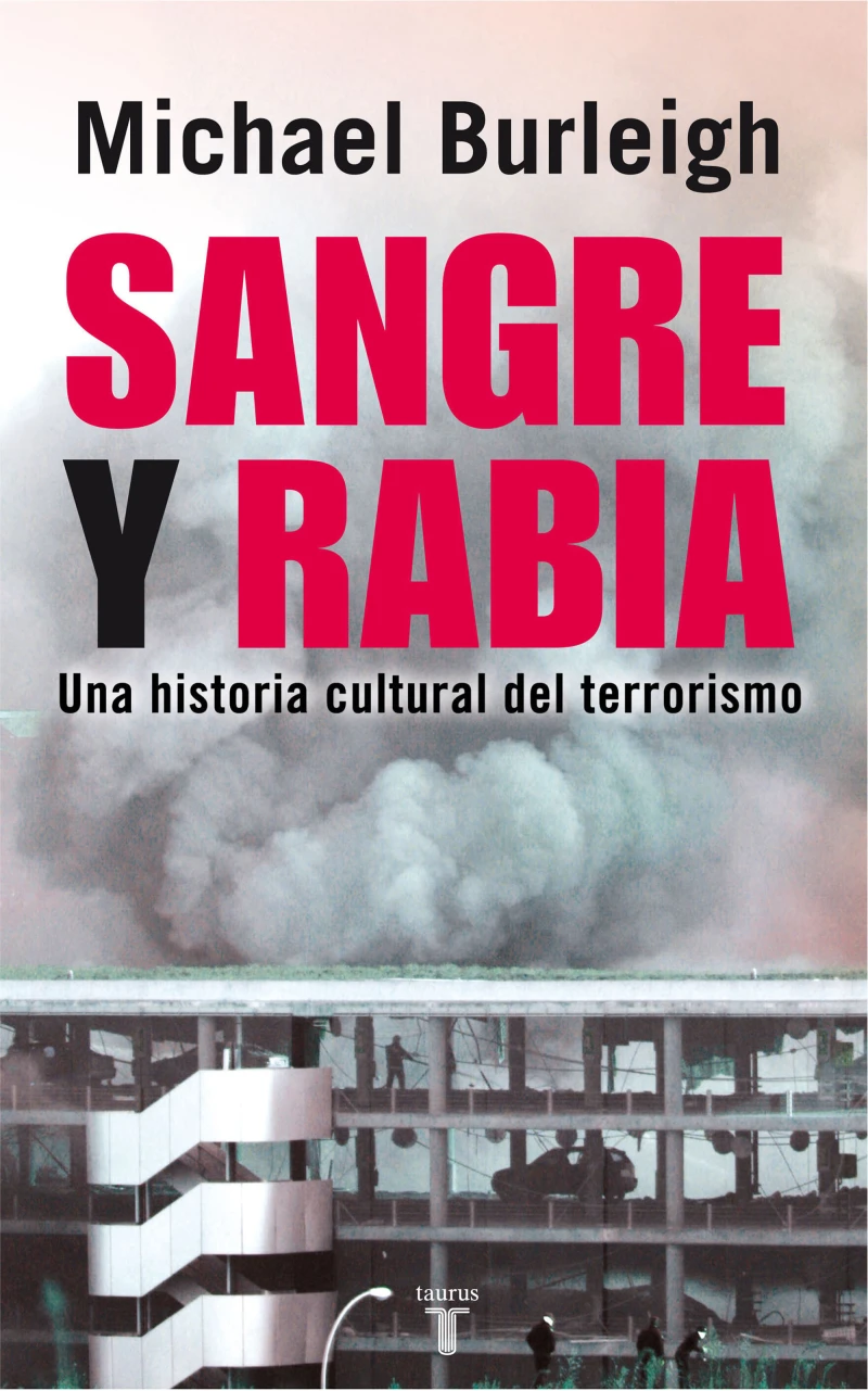 Portada: Sangre y rabia. Una historia cultural del terrorismo