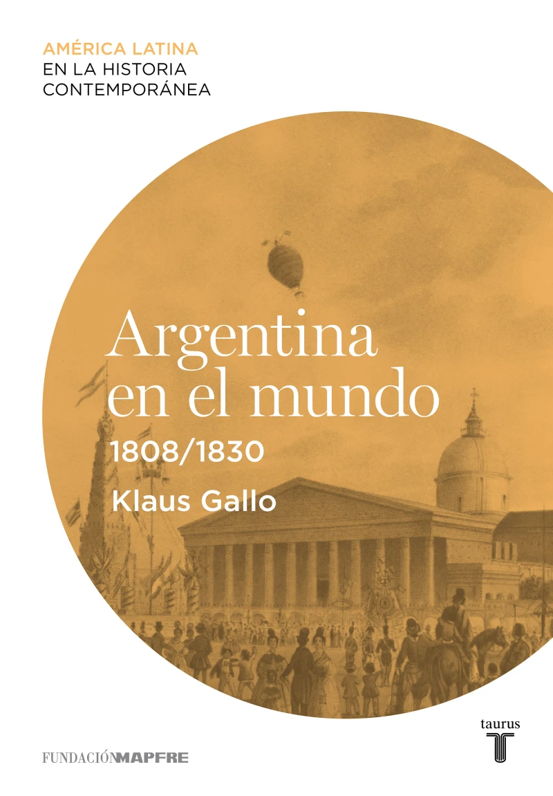 Portada: Argentina en el mundo (1808-1830)