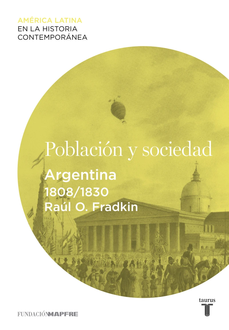 Portada: Población y sociedad. Argentina (1808-1830)