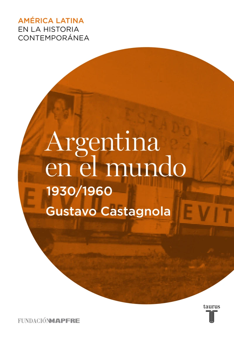 Portada: Argentina en el mundo (1930-1960)