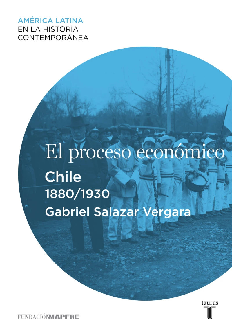 Portada: El proceso económico. Chile (1880-1930)