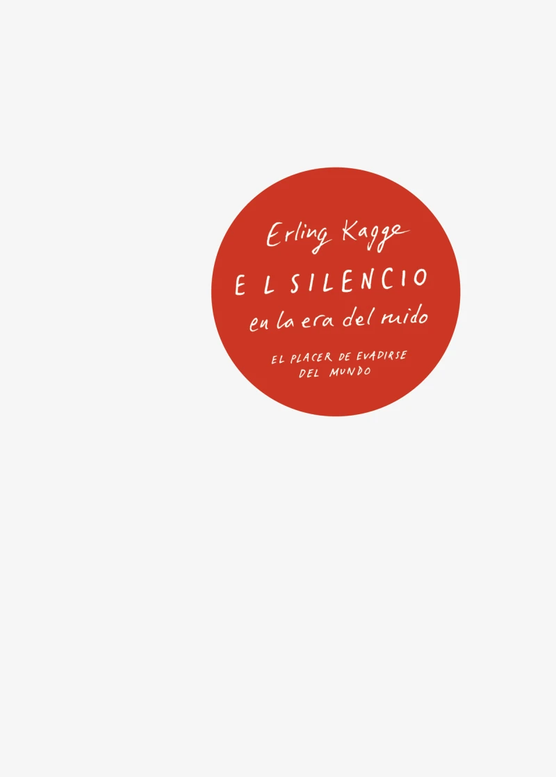 Portada: El silencio en la era del ruido