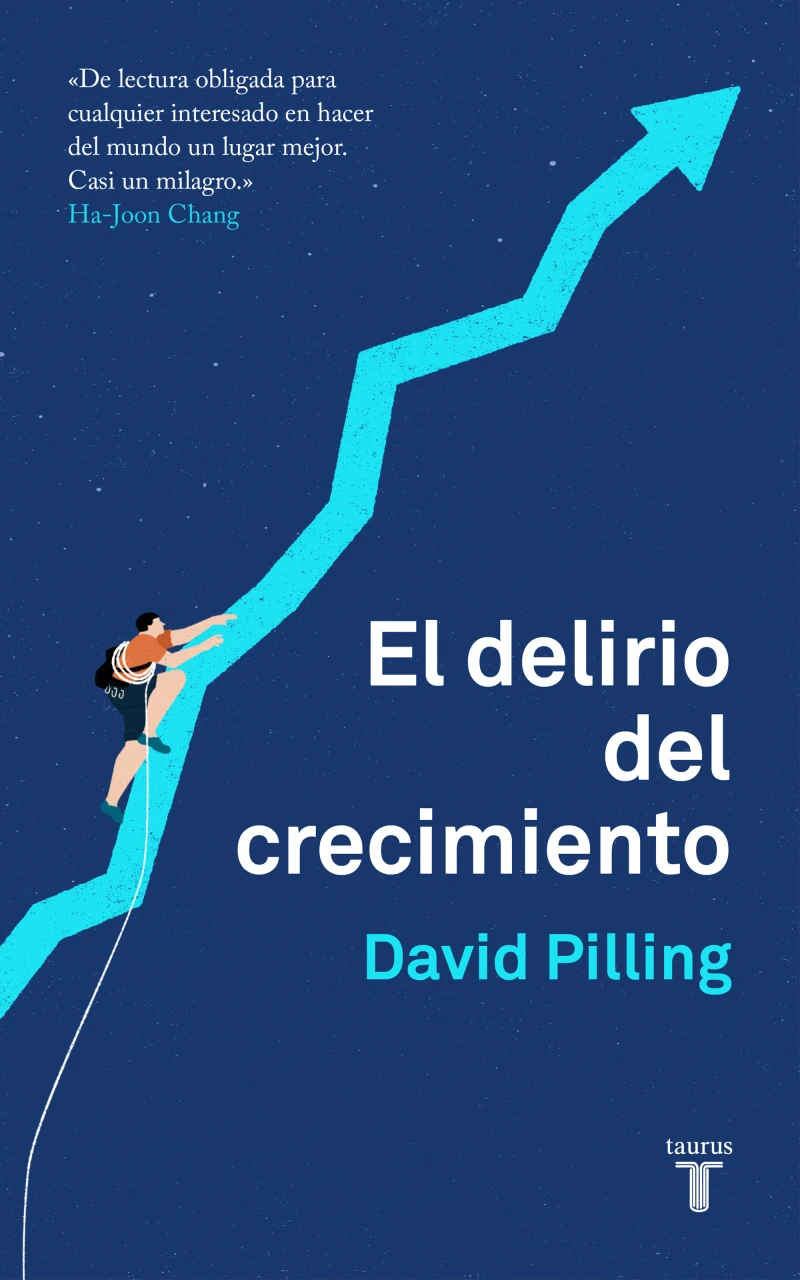 Portada: El delirio del crecimiento
