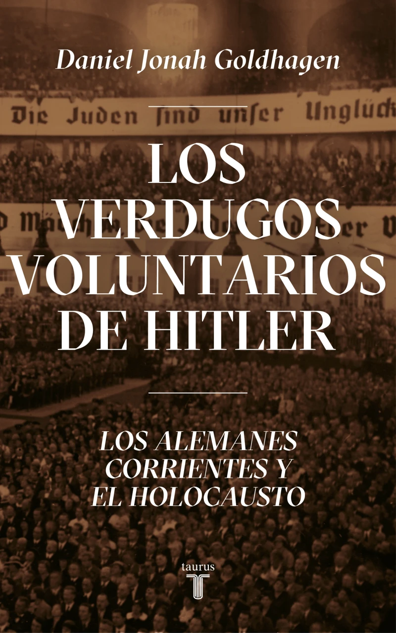 Portada: Los verdugos voluntarios de Hitler