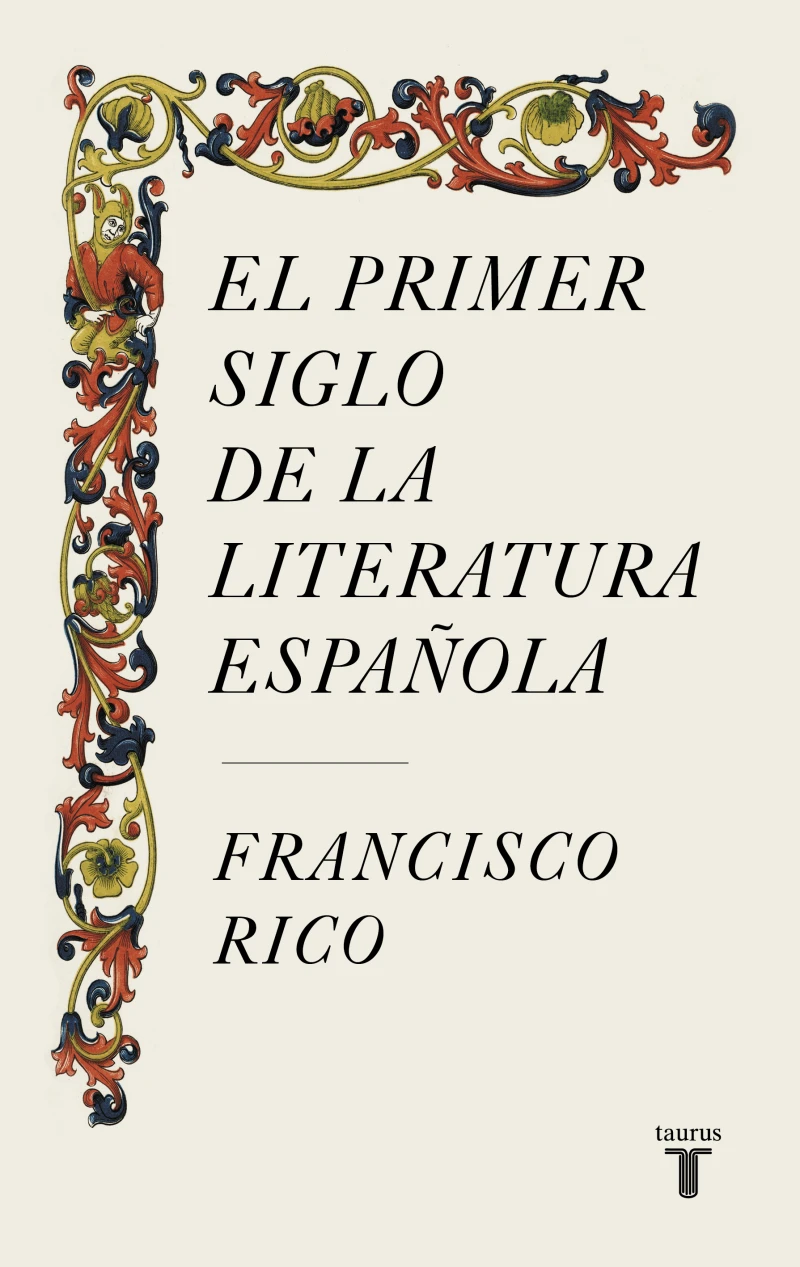 Portada: El primer siglo de la literatura española
