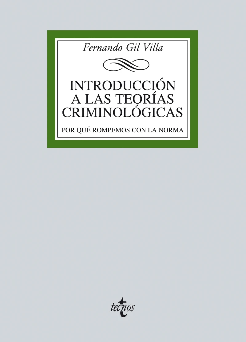 Portada: Introducción a las teorías criminológicas