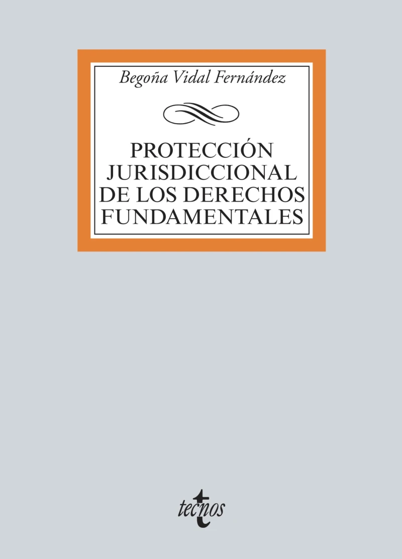 Portada: Protección jurisdiccional de los Derechos Fundamentales