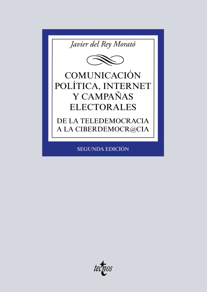 Portada: Comunicación política, Internet y campañas electorales