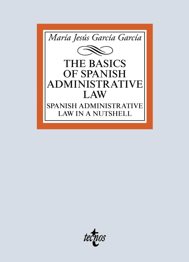Portada: The basic of Spanish Administrative Law