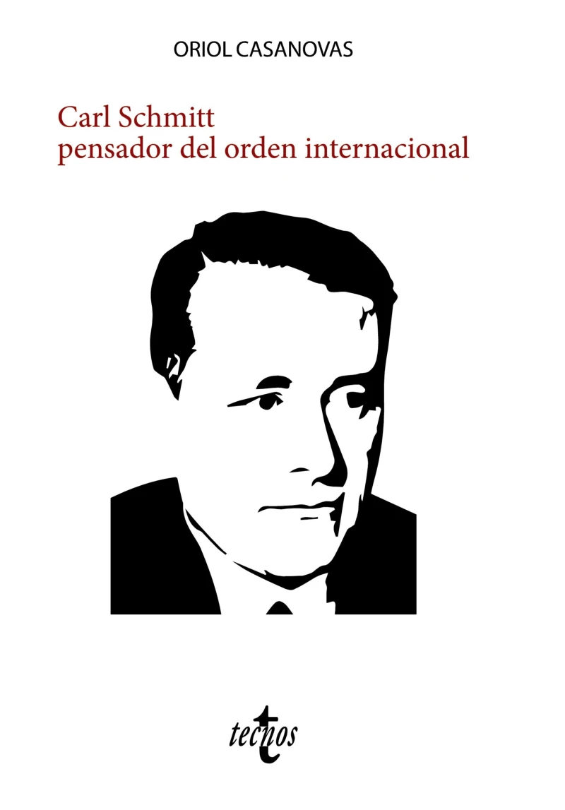 Portada: Carl Schmitt pensador del orden internacional