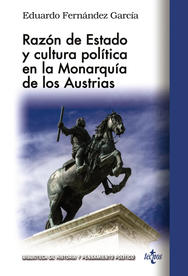Portada: Razón de Estado y cultura política en la monarquía de los Austrias
