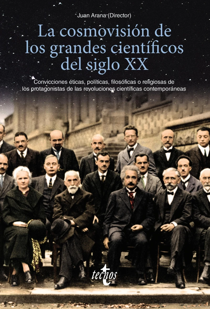 Portada: La cosmovisión de los grandes científicos del siglo XX
