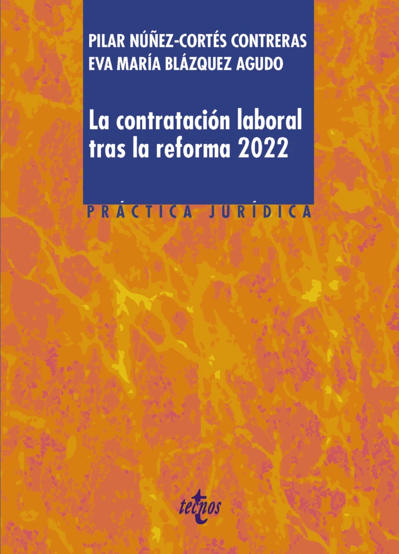 Portada: La contratación laboral tras la reforma 2022