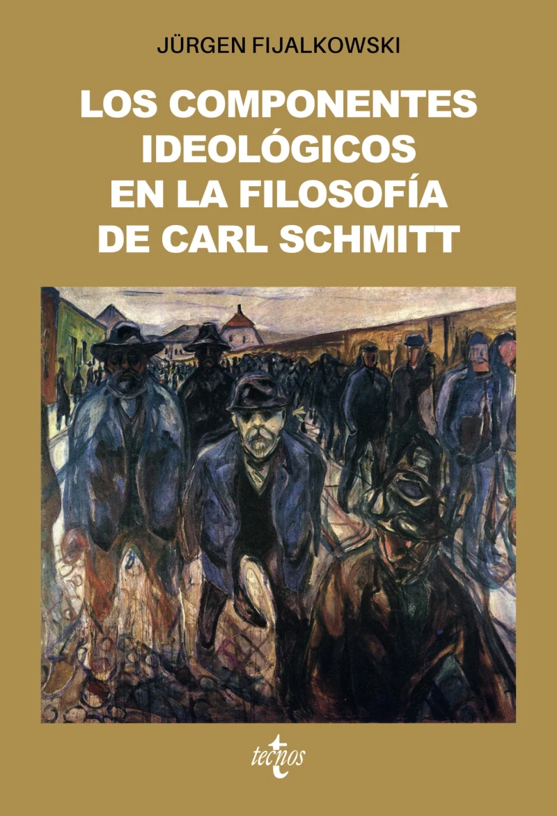 Portada: Los componentes ideológicos en la filosofía política de Carl Schmitt