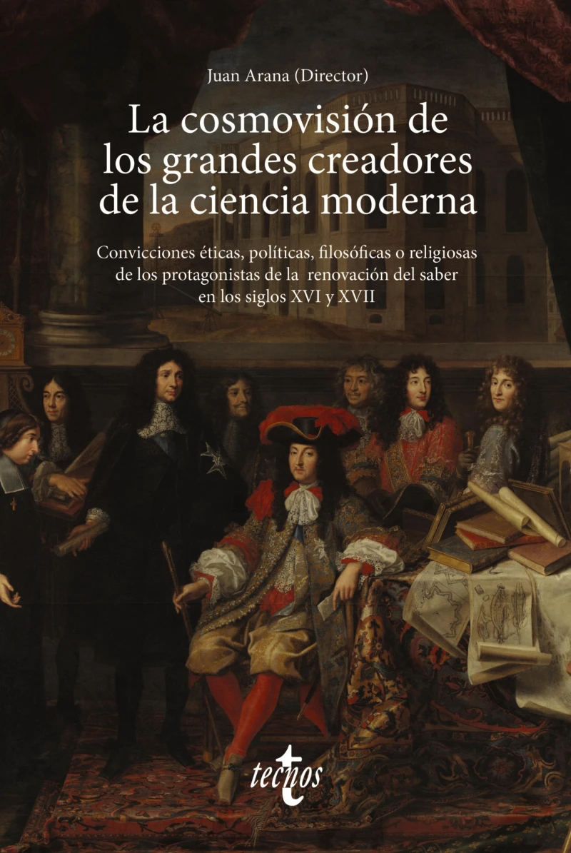 Portada: La cosmovisión de los grandes creadores de la ciencia moderna