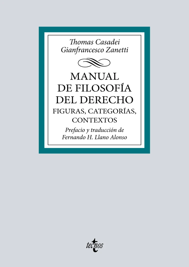 Portada: Manual de Filosofía del Derecho. Figuras, categorías, contextos