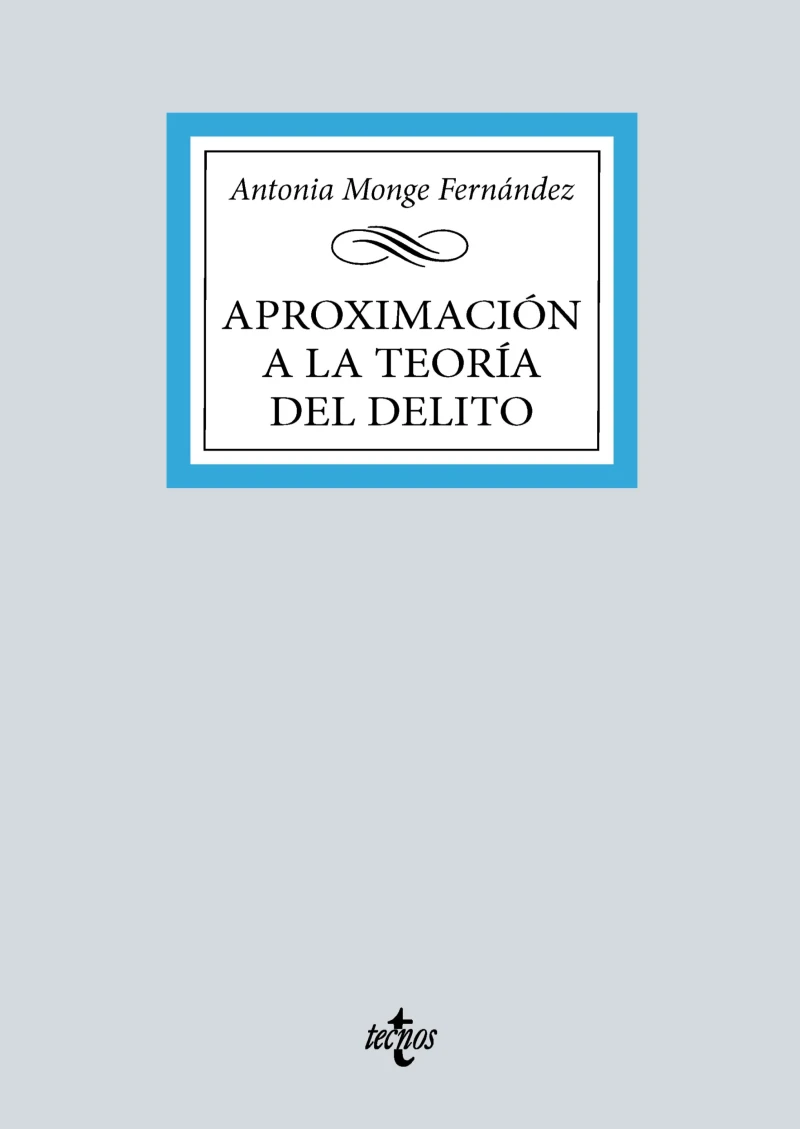 Portada: Aproximación a la teoría general del delito