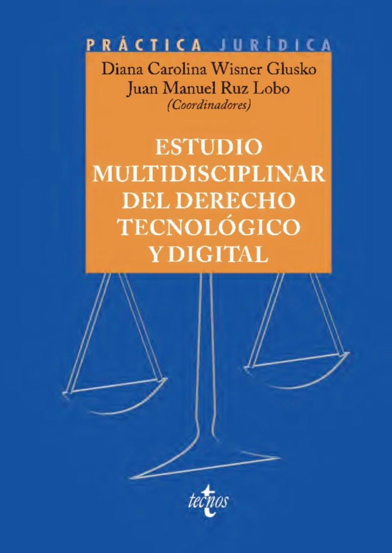 Portada: Estudio multidisciplinar del Derecho tecnológico y digital