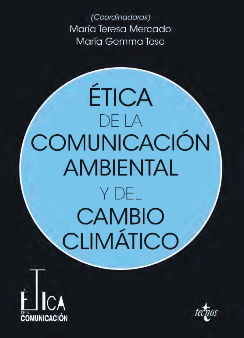 Portada: Ética de la comunicación ambiental y del cambio climático