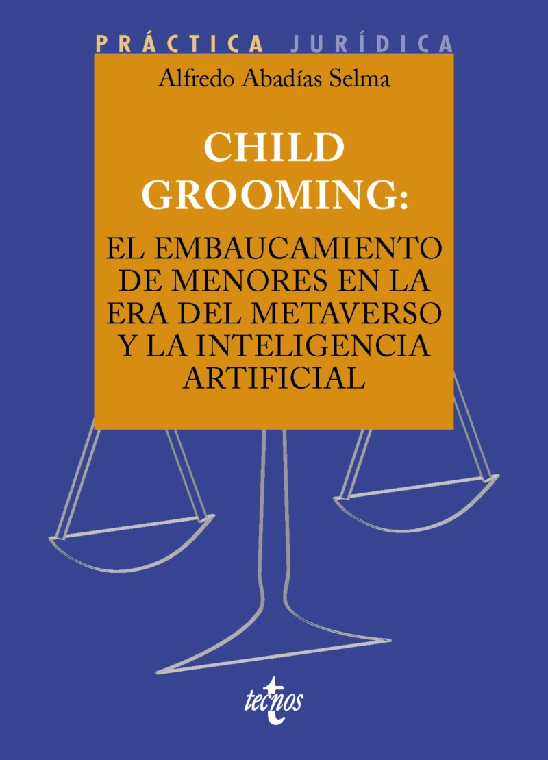 Portada: Child Grooming: el embaucamiento de menores en la era del Metaverso y la Inteligencia Artificial