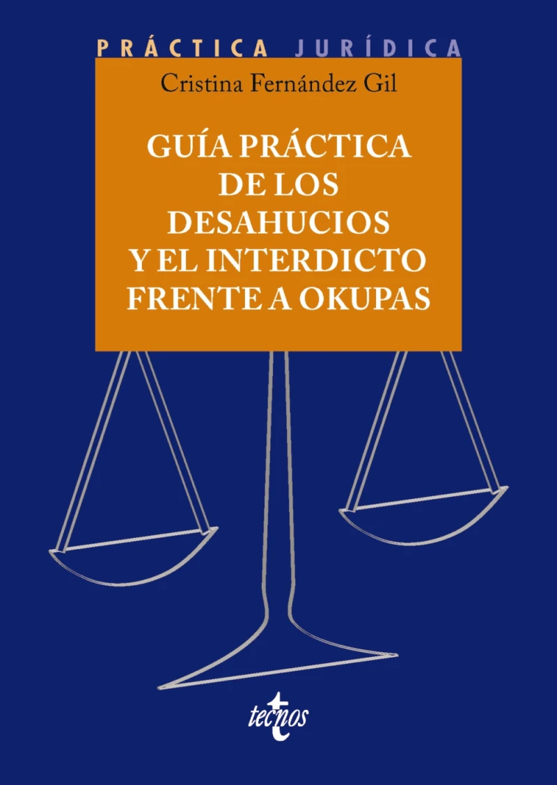 Portada: Guía práctica de los desahucios y el interdicto frente a okupas