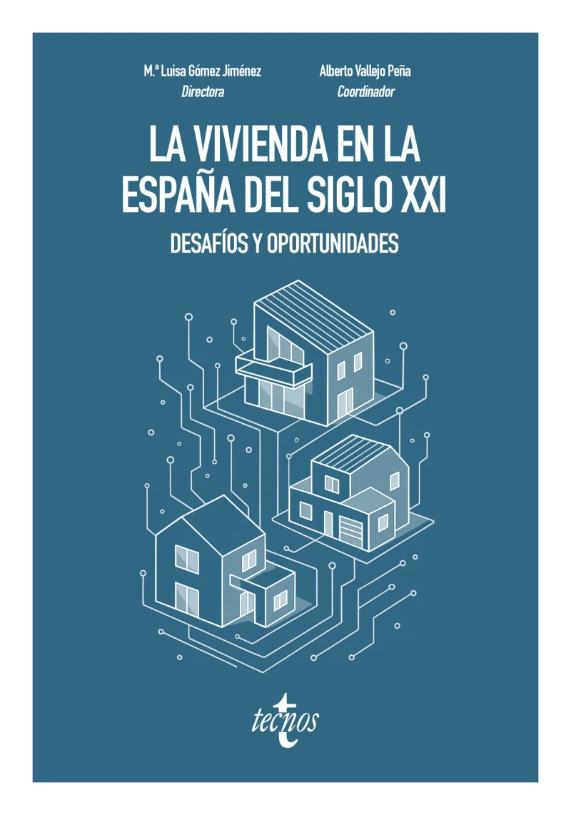 Portada: La vivienda en la España del siglo XXI: desafíos y oportunidades
